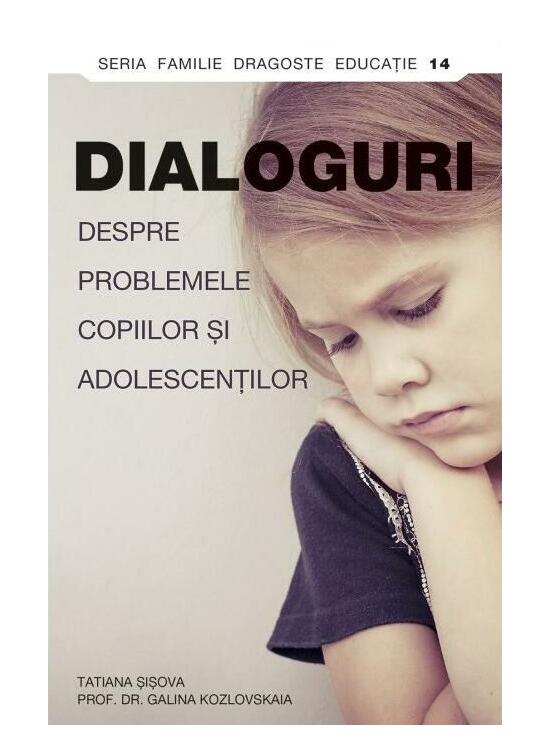 Copertă produs Dialoguri despre problemele copiilor și adolescenților - gallery big 1