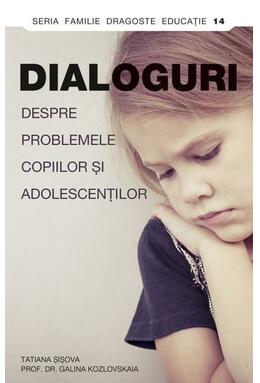 Copertă produs Dialoguri despre problemele copiilor și adolescenților