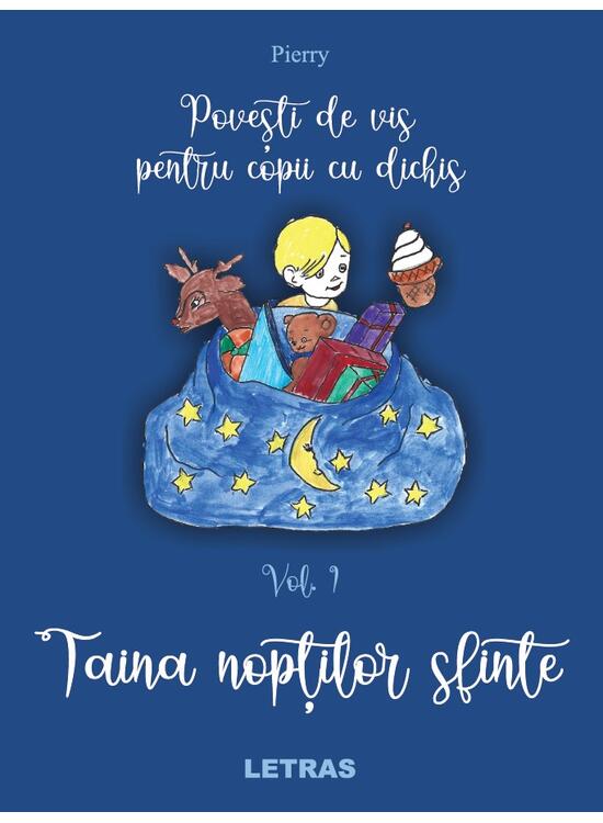 Copertă produs Povești de vis pentru copii cu dichis (Vol. 1) - gallery big 1