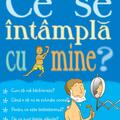 Copertă produs Ce se &icirc;nt&acirc;mplă cu mine? - gallery small 