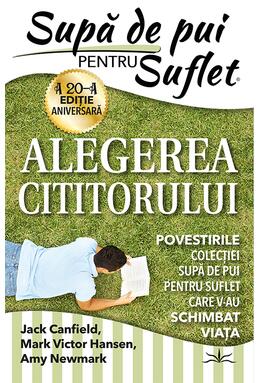 Copertă produs Supă de pui pentru suflet. Alegerea cititorului
