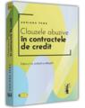 Copertă produs Clauzele abuzive &icirc;n contractele de credit - thumb 1
