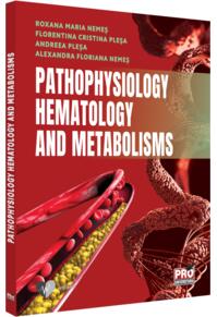 Copertă produs Pathophysiology. Hematology and metabolisms