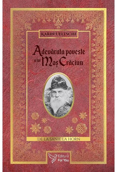 Copertă produs Adevărata poveste a lui Moş Crăciun