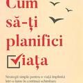 Copertă produs Cum să-ți planifici viața - gallery small 