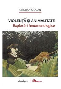 Copertă produs Violență și animalitate