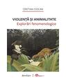 Copertă produs Violență și animalitate - thumb 1