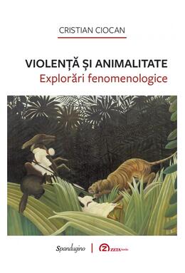 Copertă produs Violență și animalitate