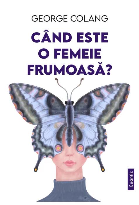 Copertă produs C&acirc;nd este o femeie frumoasă?