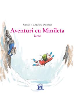 Copertă produs Aventuri cu Minileta - Iarna