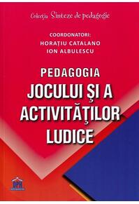 Copertă produs Pedagogia jocului și a activităților ludice