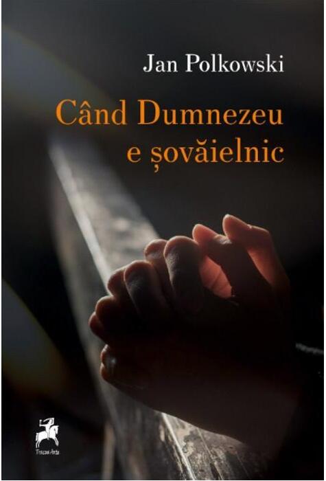 Copertă produs C&acirc;nd Dumnezeu e șovăielnic