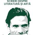 Copertă produs Scrieri despre literatură și artă - gallery small 