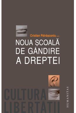Copertă produs Noua şcoală de g&acirc;ndire a dreptei