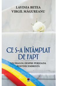 Copertă produs Ce s‐a &icirc;nt&acirc;mplat de fapt