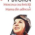 Copertă produs Moscova cea fericită &bull; Marea din ad&acirc;ncuri - gallery small 