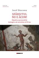 Sf&acirc;rşitul nu e acum!