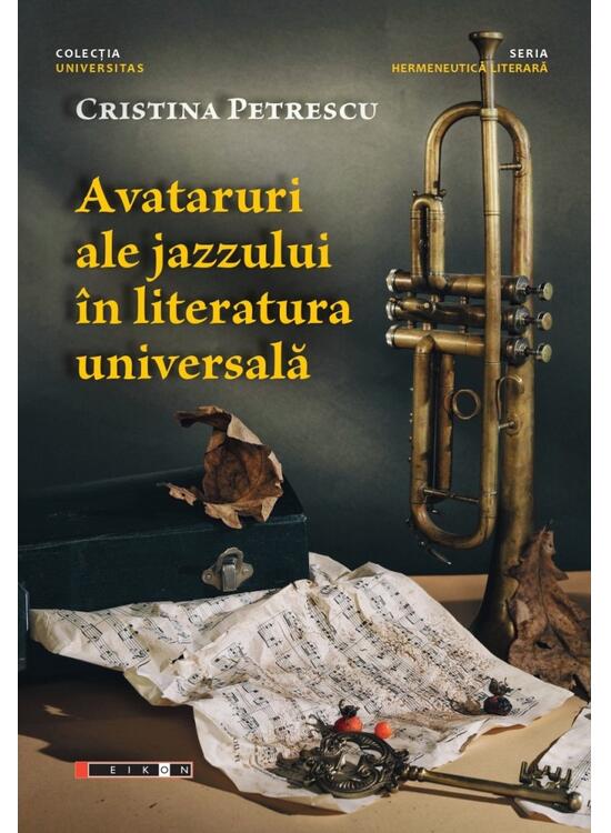 Copertă produs Avataruri ale jazzului &icirc;n literatura universală - gallery big 1