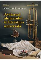 Imagine produs Avataruri ale jazzului &icirc;n literatura universală