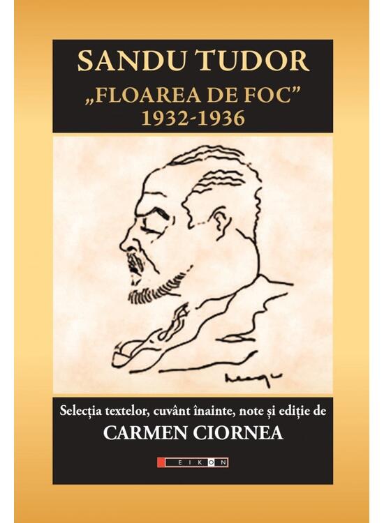 Copertă produs Sandu Tudor - Floarea de foc 1932-1936 - gallery big 1