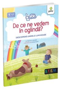 Copertă produs De ce ne vedem &icirc;n oglindă?