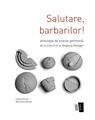 Copertă produs Salutare, barbarilor! - thumb 1