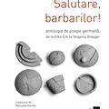 Copertă produs Salutare, barbarilor! - gallery small 