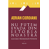 Copertă produs Nu putem evada din istoria noastră (Vol. 2)