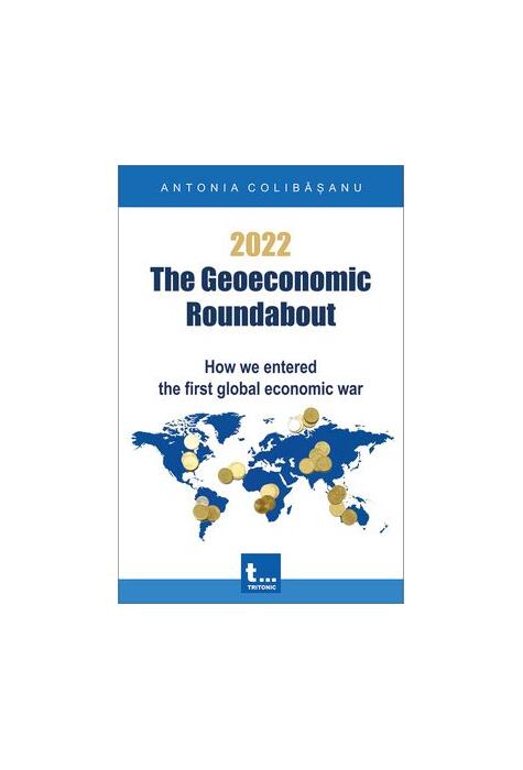 Copertă produs 2022 &ndash; The Geoeconomic Roundabout