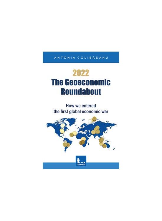 Copertă produs 2022 &ndash; The Geoeconomic Roundabout - gallery big 1