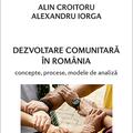 Copertă produs Dezvoltare comunitară &icirc;n Rom&acirc;nia - gallery small 