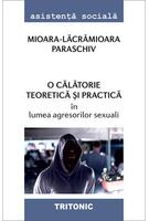 O călătorie teoretică și practică în lumea agresorilor sexuali