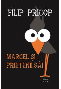 Copertă produs Marcel și prietenii săi