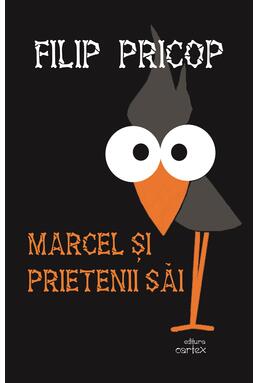 Copertă produs Marcel și prietenii săi