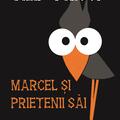 Copertă produs Marcel și prietenii săi - gallery small 