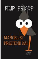 Marcel și prietenii săi