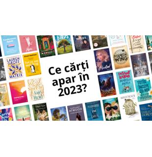 Ce cărți apar &icirc;n 2023?