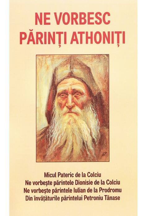Copertă produs Ne vorbesc părinţi athoniţi
