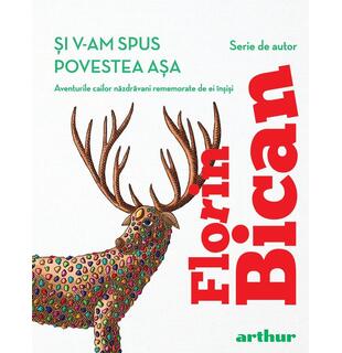 Și v-am spus povestea așa
