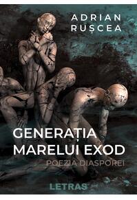 Copertă produs Generația marelui exod