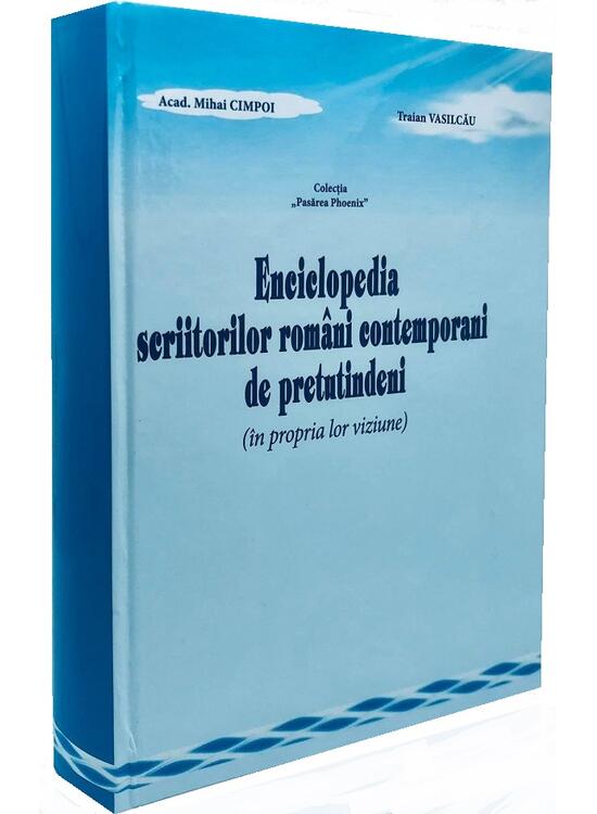 Copertă produs Enciclopedia scriitorilor rom&acirc;ni contemporani de pretutindeni (&icirc;n propria lor viziune) - gallery big 1