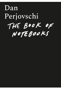 Copertă produs The Book of Notebooks / Cartea carnetelor