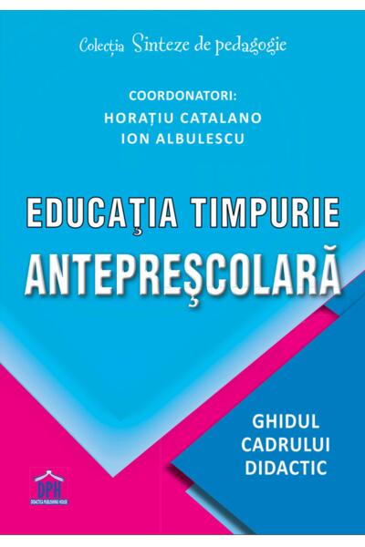 Educația timpurie antepreșcolară