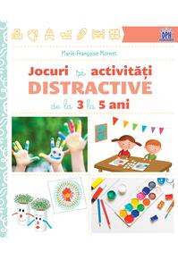 Copertă produs Jocuri și activități distractive de la 3 la 5 ani