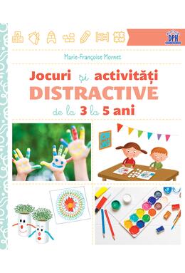 Copertă produs Jocuri și activități distractive de la 3 la 5 ani