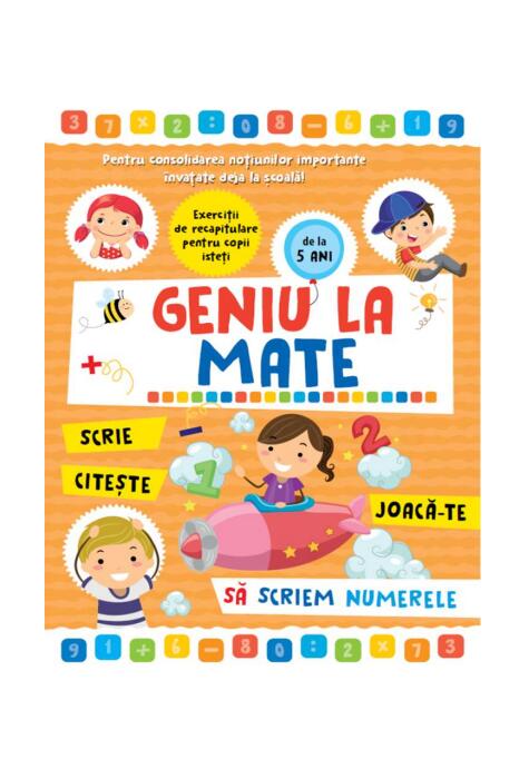 Copertă produs Geniu la mate &ndash; scrie, citește, joacă-te, să scriem numerele (Vol. 1)