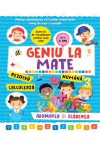 Copertă produs Geniu la mate &ndash; rezolvă, calculează, numără, adunarea și scăderea (Vol. 2)