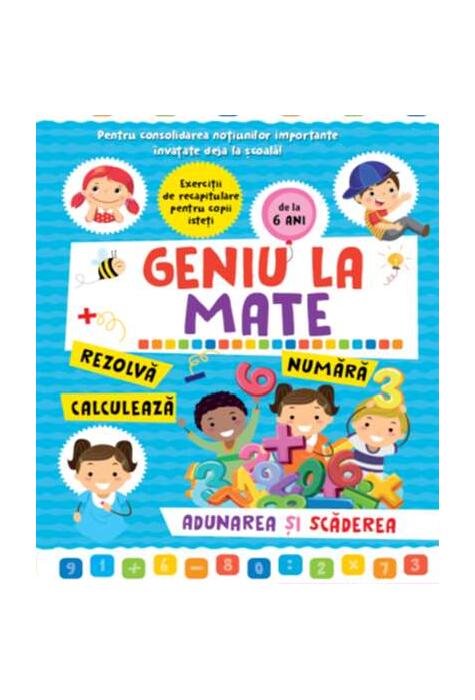 Copertă produs Geniu la mate &ndash; rezolvă, calculează, numără, adunarea și scăderea (Vol. 2)