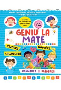 Copertă produs Geniu la mate &ndash; rezolvă, calculează, numără, adunarea și scăderea (Vol. 2)