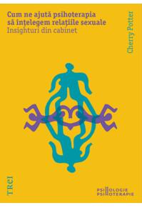 Copertă produs Cum ne ajută psihoterapia să înțelegem relațiile sexuale